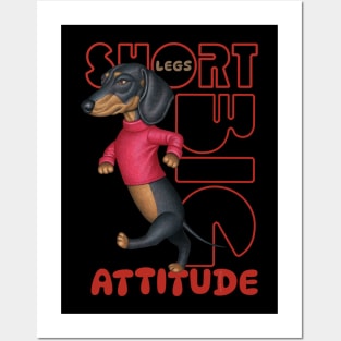 Short Legs Big Attitude Posters and Art